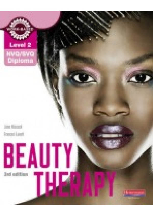 Level 2 NVQ/SVQ Diploma Beauty Therapy Candidate Handbook 3rd edition