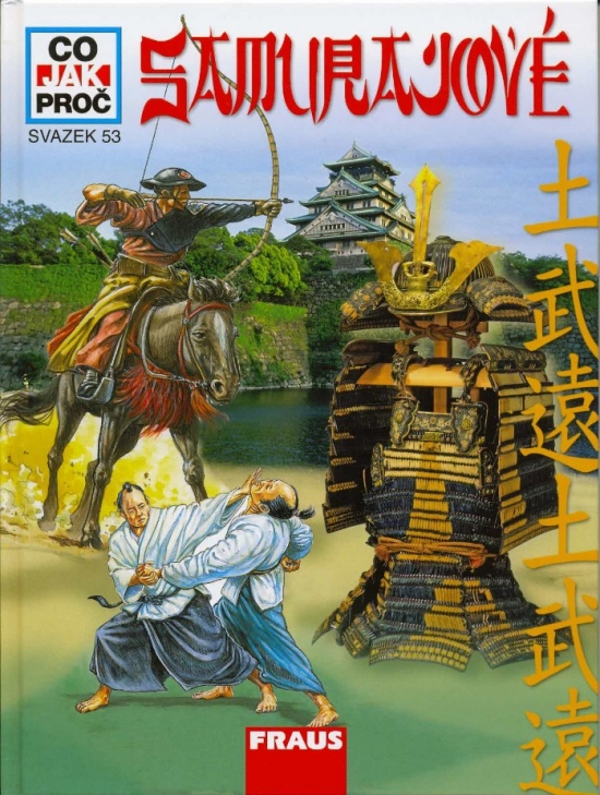 CO JAK PROČ 53 - Samurajové 