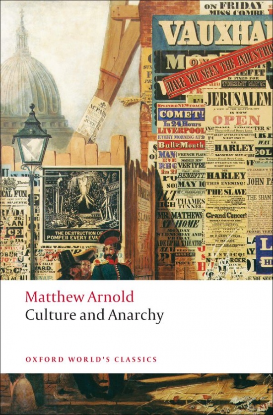 Oxford World´s Classics - C19 English Literature Culture and Anarchy Oxford University Press