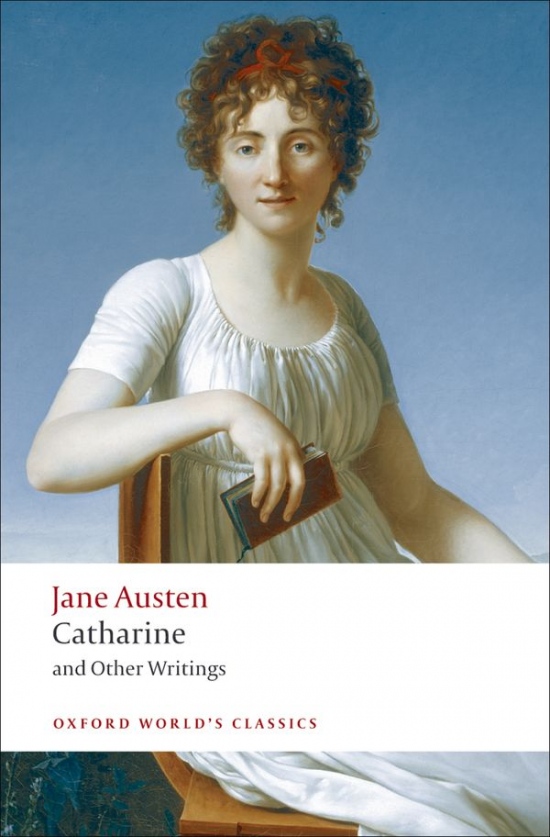 Oxford World´s Classics - C19 English Literature Catharine and Other Writings Oxford University Press