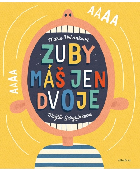 Zuby máš jen dvoje