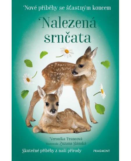 Nové příběhy se šťastným koncem – Nalezená srnčata