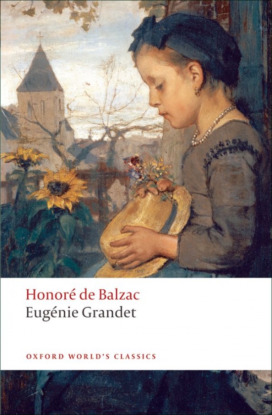 Oxford World´s Classics - French Literature Eugénie Grandet Oxford University Press