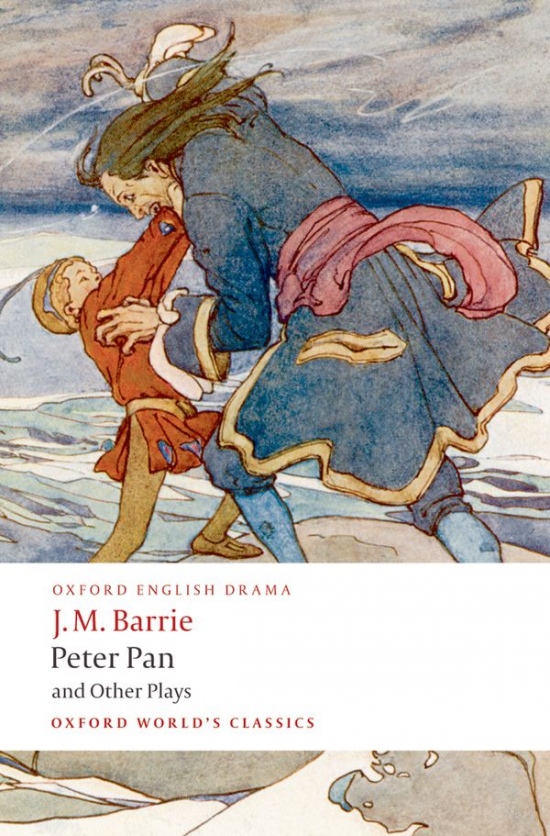 Oxford World´s Classics - Drama Peter Pan and Other Plays Oxford University Press