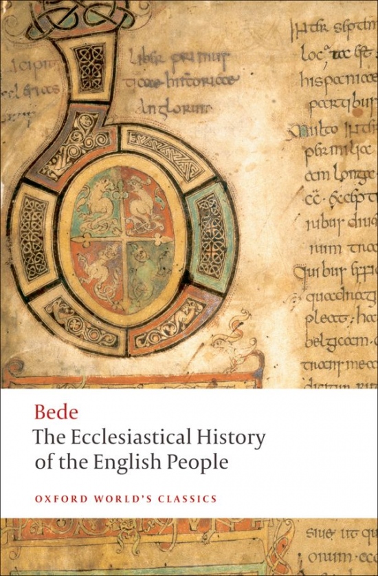 Oxford World´s Classics - Religion/Anthropology The Ecclesiastical History of the English People Oxford University Press