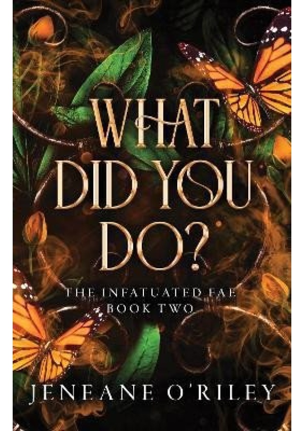 What Did You Do?
