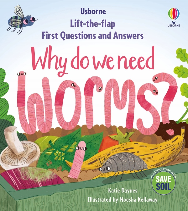First Questions & Answers: Why do we need worms?