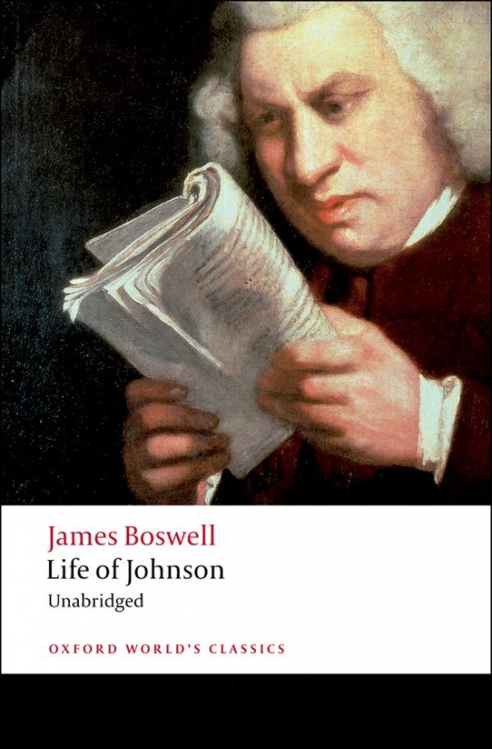 Oxford World´s Classics - C18 English Literature Life of Johnson Oxford University Press