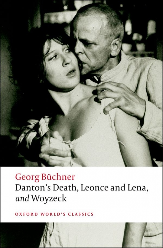 Oxford World´s Classics Danton´s Death, Leonce and Lena, Woyzeck