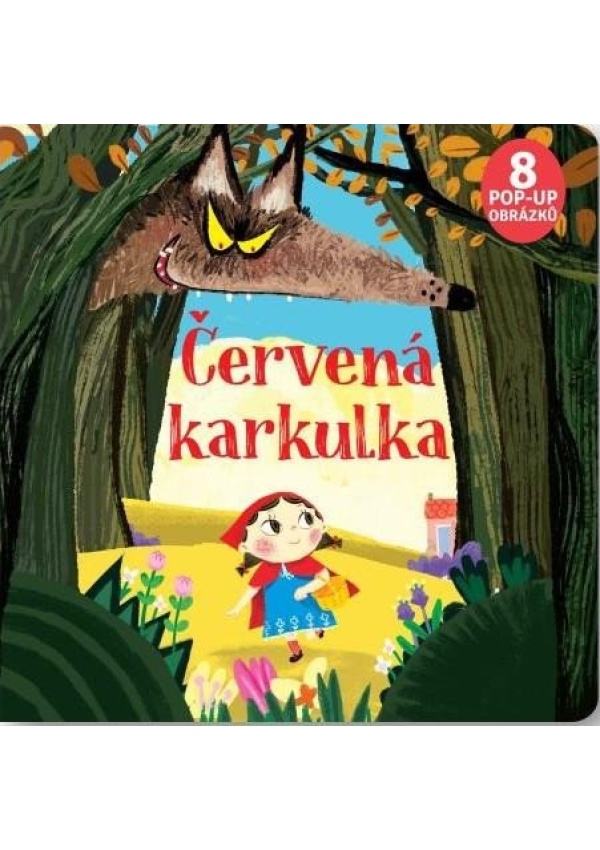 Červená karkulka 8 pop-up obrázků