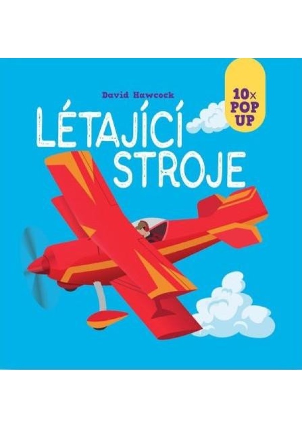 Létající stroje 10 pop-up obrázků