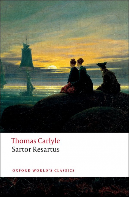 Oxford World´s Classics Sartor Resartus Oxford University Press