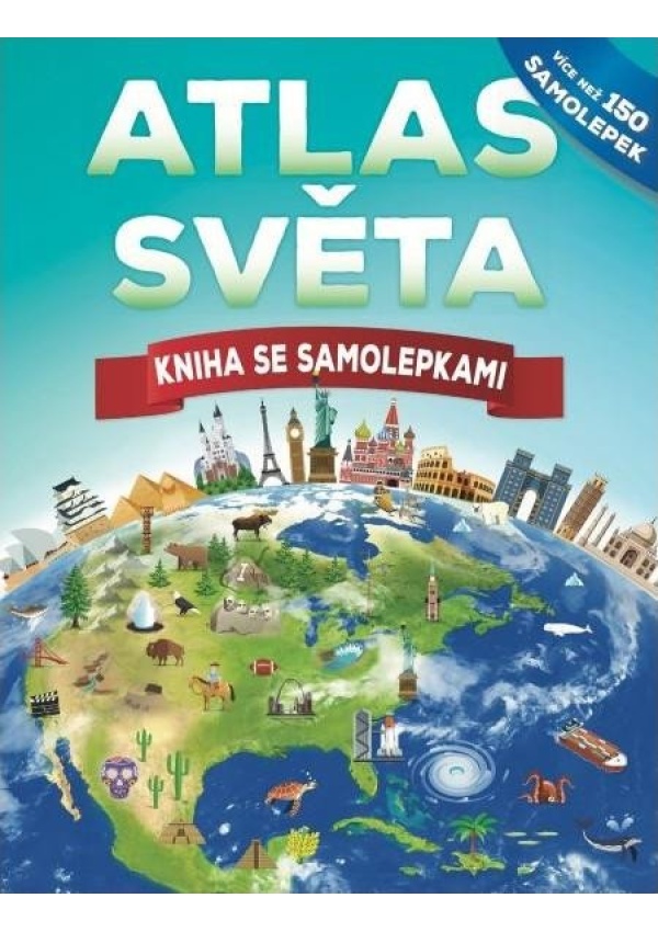 Atlas světa - Kniha se samolepkami