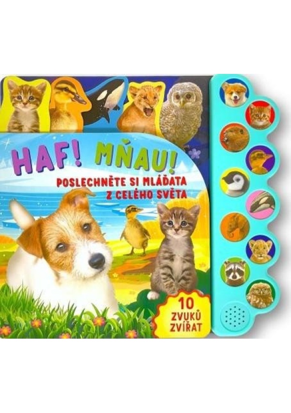 Haf! Mňau! Poslechněte si mláďata z celého světa