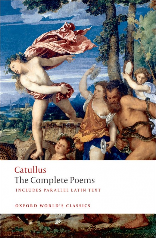 Oxford World´s Classics The Poems of Catullus Oxford University Press