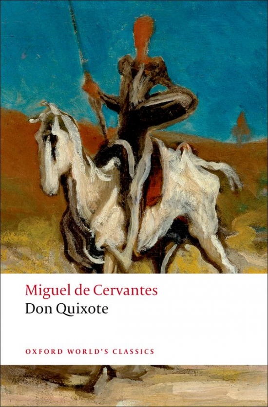 Oxford World´s Classics Don Quixote de la Mancha Oxford University Press