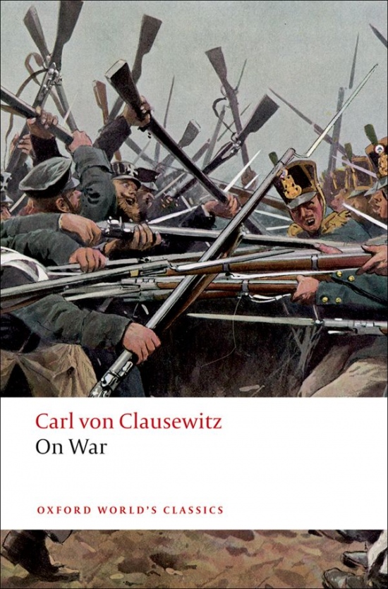 Oxford World´s Classics On War Oxford University Press