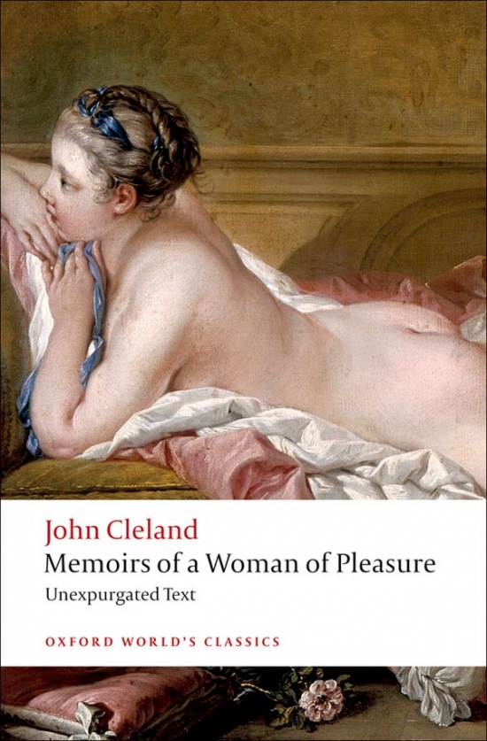 Oxford World´s Classics Memoirs of a Woman of Pleasure Oxford University Press