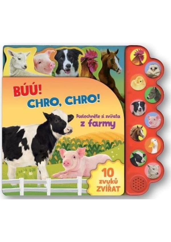 Búú! Kva-kva! Chro-chro! Poslechněte si zvířata z farmy!