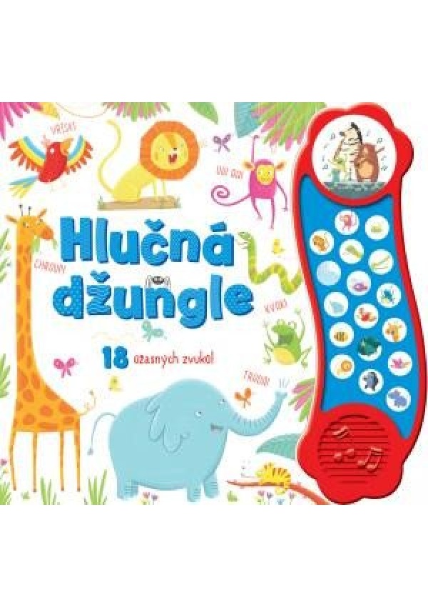 Hlučná džungle - 18 úžasných zvuků
