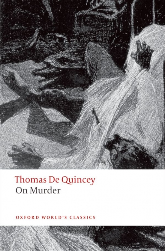 Oxford World´s Classics On Murder Oxford University Press