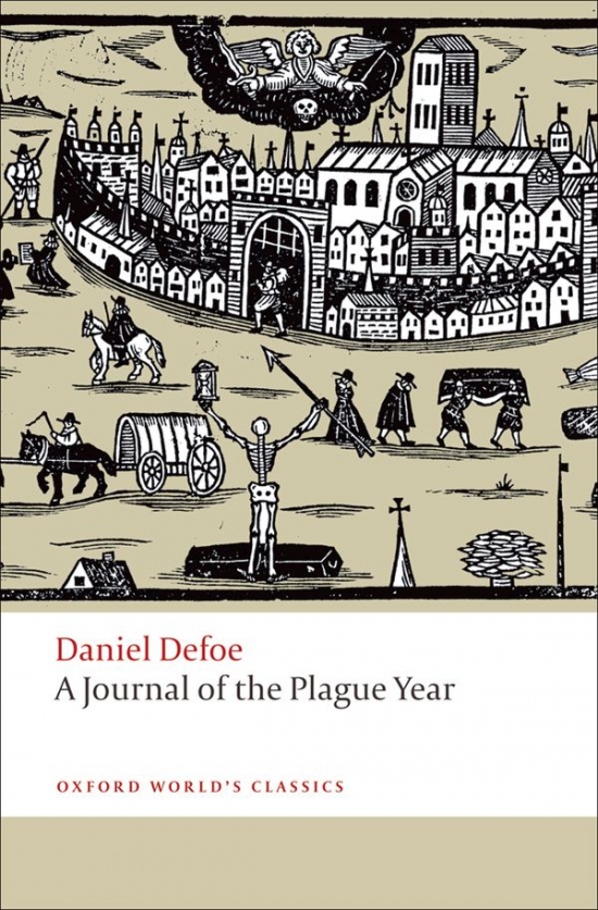 Oxford World´s Classics A Journal of the Plague Year Oxford University Press