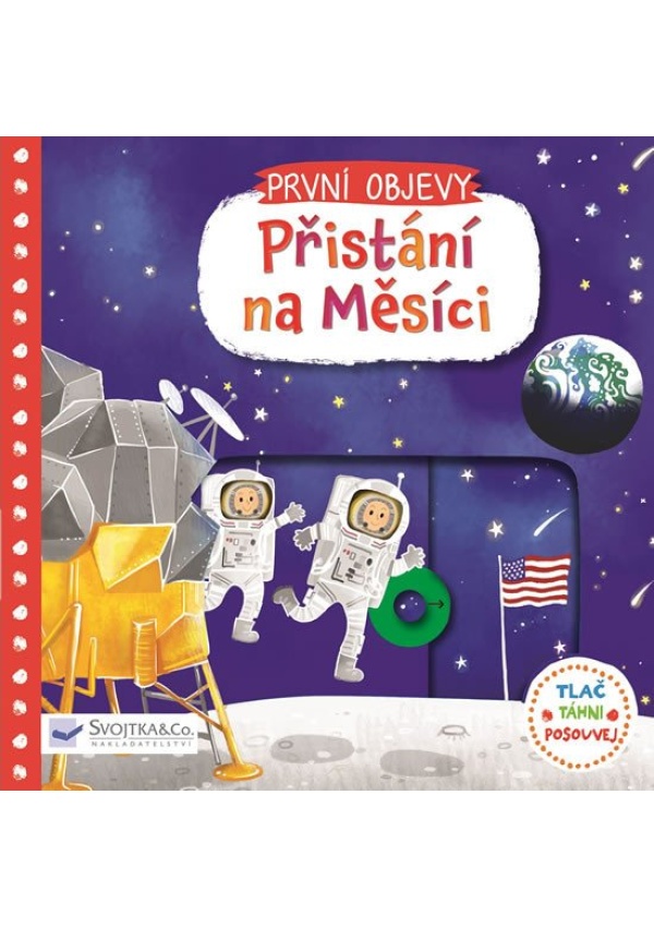 První objevy - Přistání na Měsíci