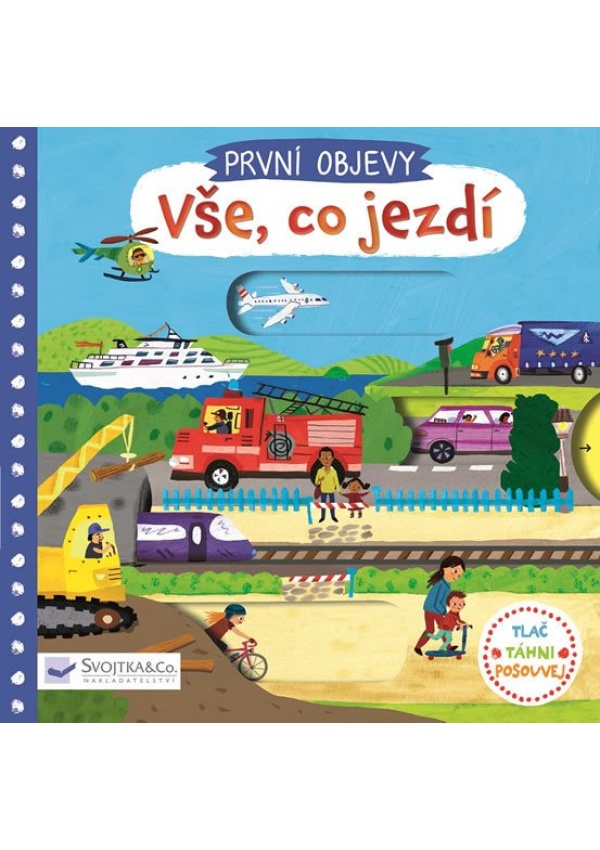 První objevy - Vše, co jezdí