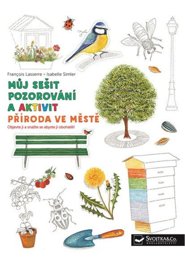 Příroda ve městě - Můj sešit pozorování a aktivit