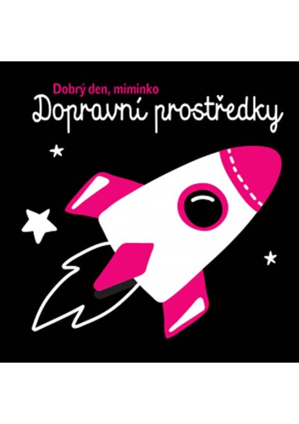 Dopravní prostředky - Dobrý den miminko