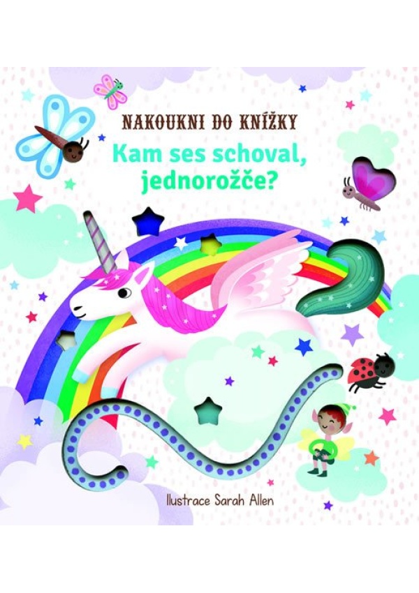 Kam ses schoval, jednorožče?