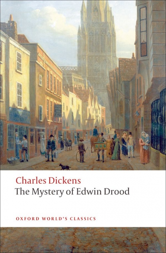 Oxford World´s Classics The Mystery of Edwin Drood Oxford University Press