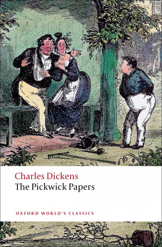 Oxford World´s Classics The Pickwick Papers Oxford University Press