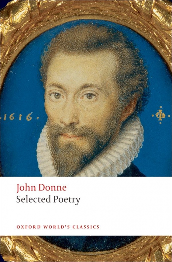 Oxford World´s Classics Selected Poetry ( Donne) Oxford University Press