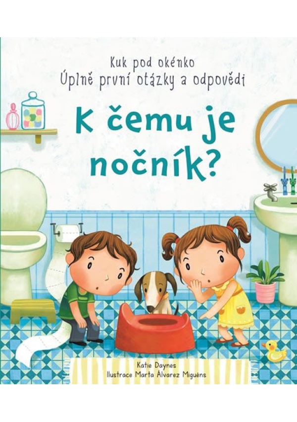 K čemu je nočník?