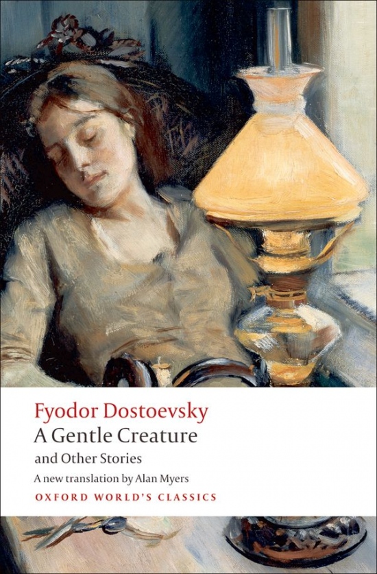 Oxford World´s Classics A Gentle Creature and Other Stories Oxford University Press