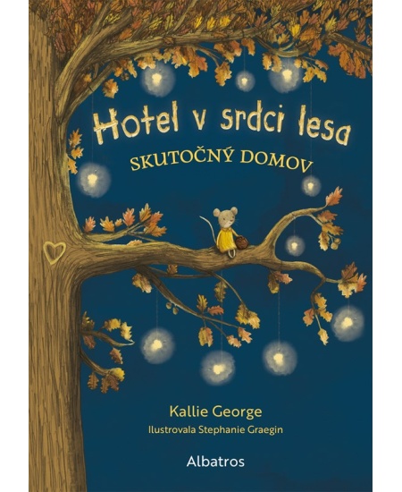 Hotel v srdci lesa 1: Skutočný domov
