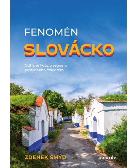 Fenomén Slovácko