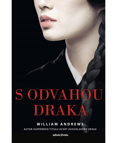 S odvahou draka 