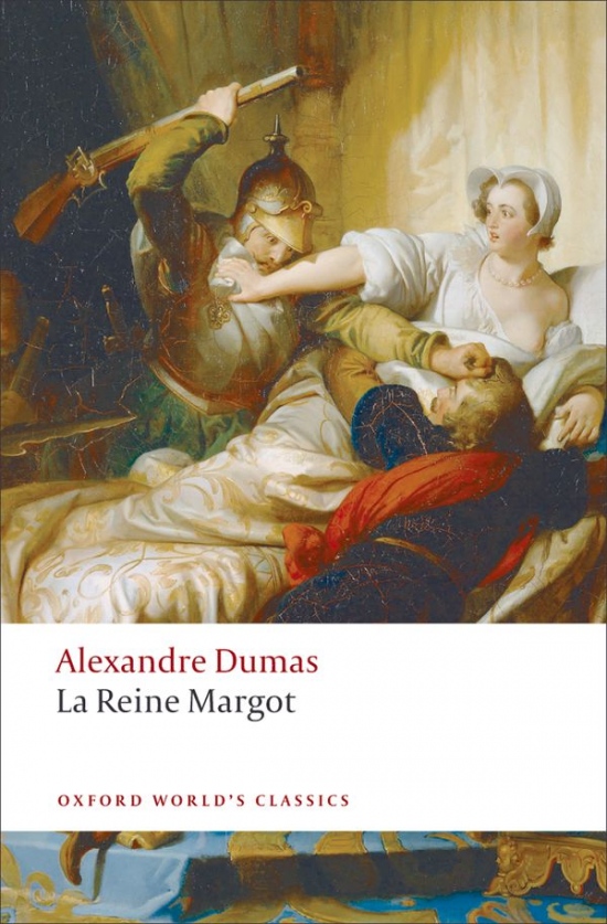 Oxford World´s Classics La Reine Margot Oxford University Press