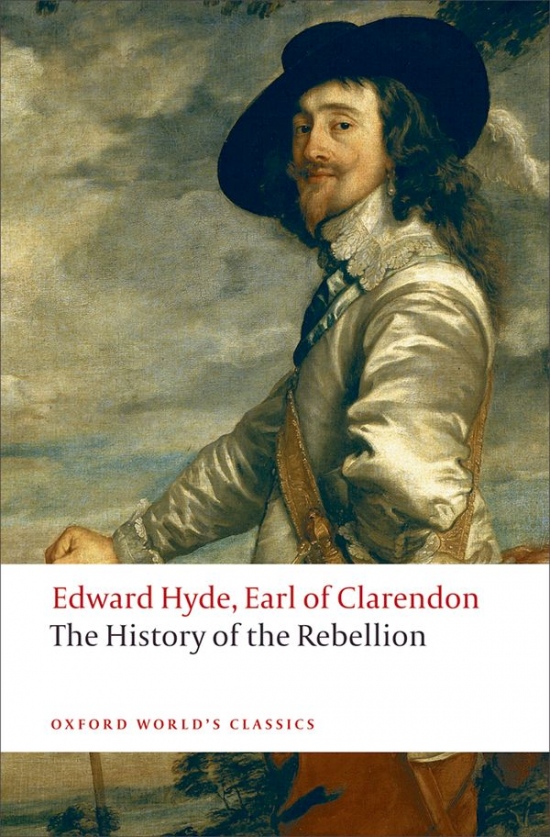 Oxford World´s Classics History of Rebellion Oxford University Press