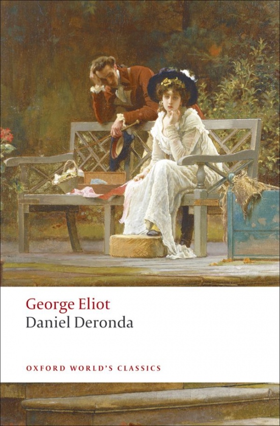 Oxford World´s Classics Daniel Deronda Oxford University Press