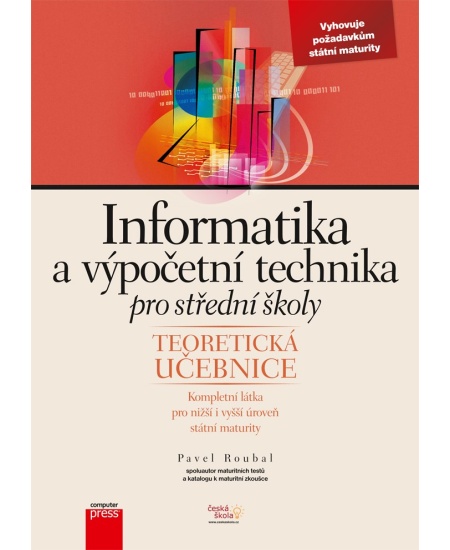 Informatika a výpočetní technika pro střední školy