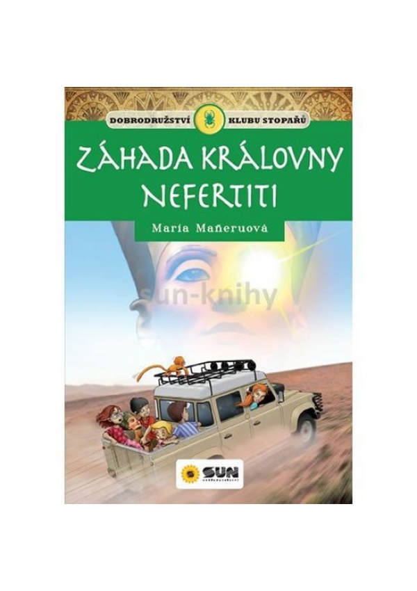 Záhada královny Nefertiti - Klub stopařů