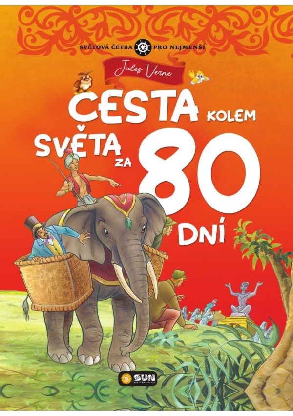 Cesta kolem světa za 80 dní - Světová četba pro nejmenší