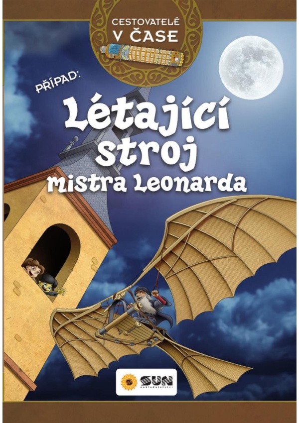 Cestovatelé v čase - Létající stroj mistra Leonarda