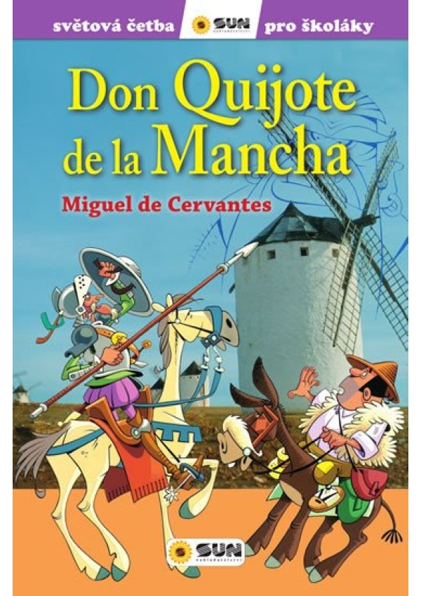 Don Quijote de la Mancha - Světová četba pro školáky
