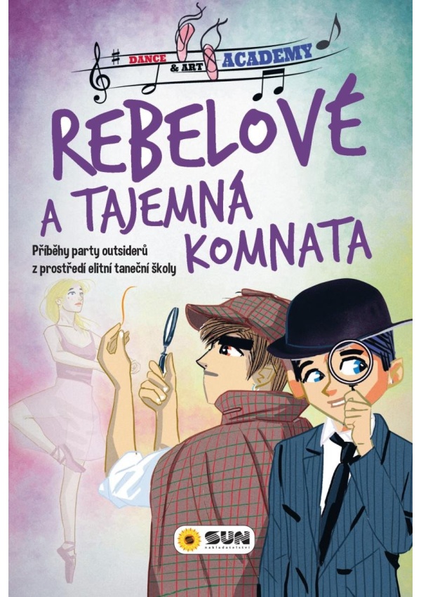 Dance Art academy - Rebelové - Tajemná komnata