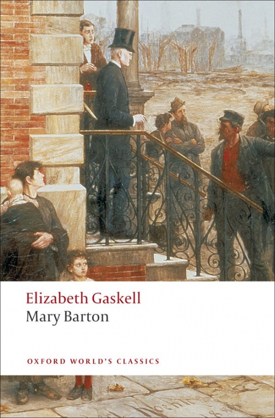 Oxford World´s Classics Mary Barton Oxford University Press