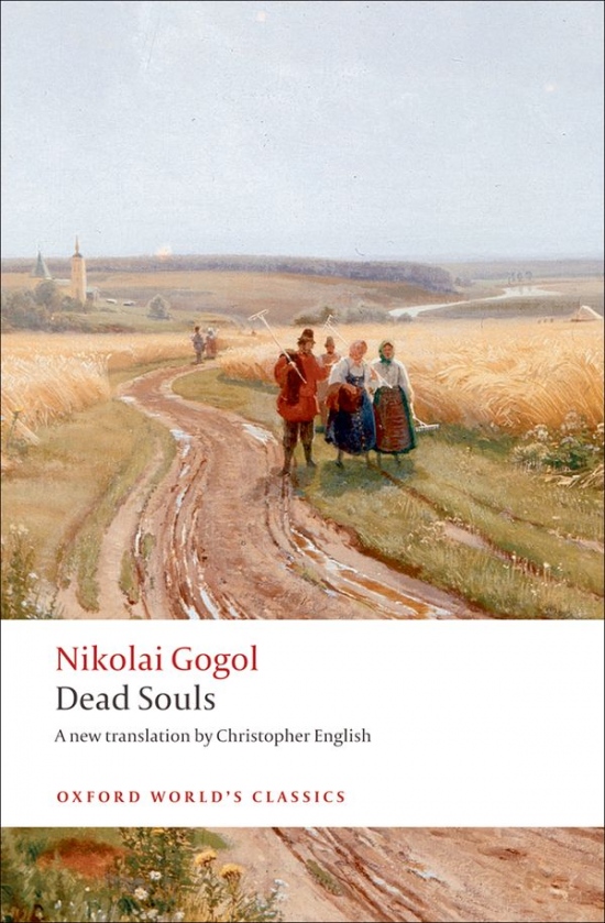 Oxford World´s Classics Dead Souls A Poem